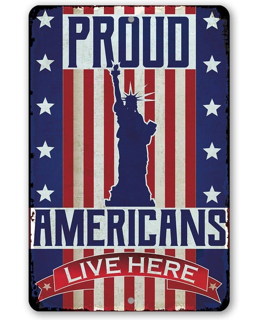 Metal Sign - Proud Americans 8x12