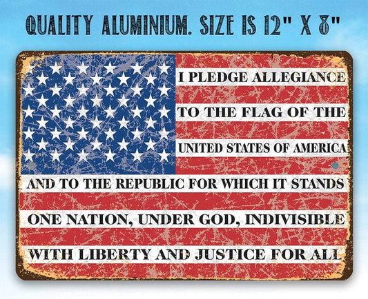 Metal Sign - I Pledge Allegiance 8x12