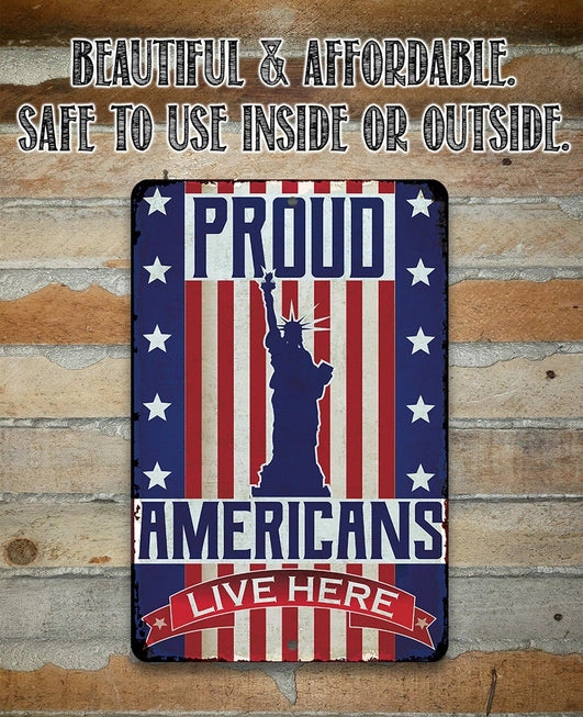 Metal Sign - Proud Americans 8x12