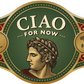 House Banded - CIAO For Now